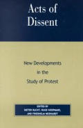 Acts Of Dissent New Developments In The