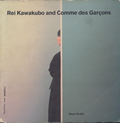 Rei Kawakubo & Comme des Garcons