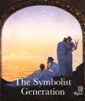 Symbolist Generation 1870 1910