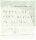 Towns & Townmaking Principles