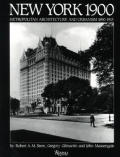 New York 1900 Metropolitan Architecture