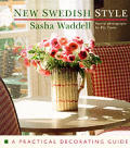 New Swedish Style A Practical Decorating