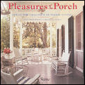 Pleasures Of The Porch