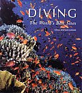 Diving The Worlds Best Sites