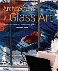 Architectural Glass Art Form & Technique