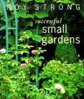 Successful Small Gardens