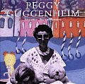 Peggy Guggenheim A Collectors Album