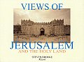 Views Of Jerusalem & The Holy Land