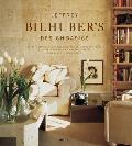 Jeffrey Bilhubers Basics Expert Solutions for Designing the House of Your Dreams