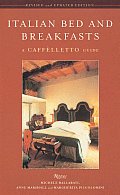 Italian Bed & Breakfasts A Caffelletto Guide