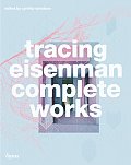 Tracing Eisenman Complete Works