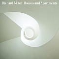 Richard Meier Houses & Apartments
