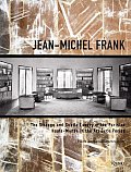 Jean Michel Frank The Strange & Subtle Luxury of the Parisian Haute Monde in the Art Deco Period