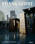 Frank Gehry The Houses