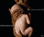 The Curious Case of Benjamin Button: The Making of the Motion Picture