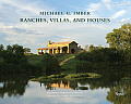 Michael G. Imber: Ranches, Villas, and Houses