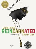 Snoop Dogg Reincarnated Snoop Dogg Reincarnated