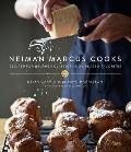 Neiman Marcus Cooks Recipes for Beloved Classics & Updated Favorites