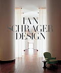 Ian Schrager Design