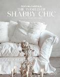 World of Shabby Chic Beautiful Homes My Story & Vision