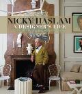 Nicky Haslam A Designers Life