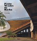 Paulo Mendes Da Rocha: Complete Works