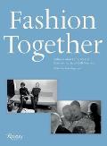 Fashion Together Fashions Most Extraordinary Duos on the Art of Collaboration