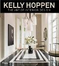 Kelly Hoppen: The Art of Interior Design