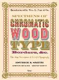 Specimens of Chromatic Wood Type Borders &c
