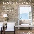 Stone Houses Natural Forms in Historic & Modern Homes