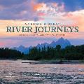 Americas Great River Journeys 50 Canoe Kayak & Raft Adventures