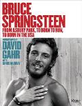 Bruce Springsteen 1973 1986 From Born To Run to Born In The USA