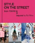 Style on the Street From Tokyo & Beyond