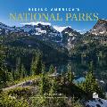 Hiking Americas National Parks Walking the Peoples Paths
