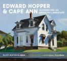 Edward Hopper & Cape Ann Illuminating an American Landscape