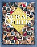 Quick & Easy Scrap Quilts