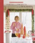 Parties & Projects For The Holidays Christmas with Martha Stewart Living volume 4