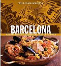 Barcelona Authentic Recipes Celebrating the Foods of the World
