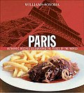 Paris Authentic Recipes Celebrating the Foods of the World