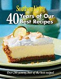 Southern Living 40 Years of Our Best Recipes
