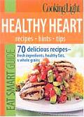 Cooking Light Eat Smart Guide Healthy Heart