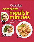Cooking Light Complete Meals in Minutes