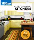 This Old House Easy Upgrades Kitchens