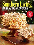 Southern Living 2011 Annual Recipes Every Single Recipe from 2011 Over 750