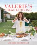 Valeries Home Cooking More than 100 Delicious Recipes to Share with Friends & Family