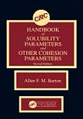 Handbook of Solubility Parameters & Other Cohesion Parameters