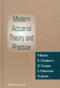 Modern Actuarial Theory & Practice