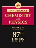 CRC Handbook of Chemistry and Physics, 87th Edition (CRC Handbook of Chemistry & Physics)