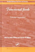 Functional Foods: Concept to Product (Woodhead Publishing in Food Science and Technology)