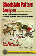 Bloodstain Pattern Analysis With An 2nd Edition